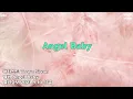 [Troye Sivan] Angel Baby - Troye Sivan / lyrics / 1H