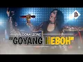 Download Lagu GOYANG HEBOH - DONA LEONE | Woww VIRAL Suara Menggelegar Lady Rocker Indonesia | ROCK VS DUT