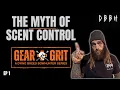 Download Lagu Scent Control is a Myth | Gear \u0026 Grit EP1