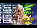 Download Lagu KUMPULAN SHOLAWAT TERBARU 2025 | AMALAN MUDAH UNTUK MENARIK REZEKI TANPA DIDUGA