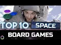 Top 10 Space Board Games