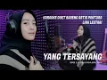 Download Lagu YANG TERSAYANG Imam S Arifin ft Nana Mardiana ~ COVER KARAOKE DUET BARENG LINA LESTARI