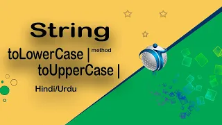 Javascript String method toLowerCase toUpperCase in