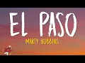 Marty Robbins - El Paso (Lyrics)