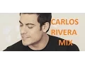 Download Lagu MIX CARLOS RIVERA 2016 SUS MEJORES CANCIONES