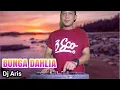 Download Lagu DJ BUNGA DAHLIA DANGDUT REMIX FULL BASS ( Official Video )