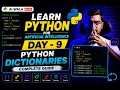 Day 9 - Python Dictionaries
