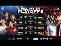 🔴LIVE | MAL MY Season 4 | Hari Pertama Playoffs🔥