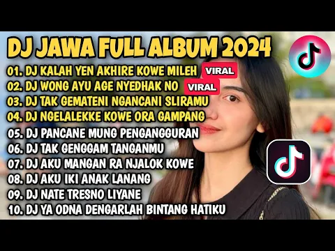 Download MP3 DJ JAWA TERBARU 2024 VIRAL TIKTOK - DJ KALAH YEN AKHIRE KOWE MILEH BALI NENG MANTANMU SLOW BASS