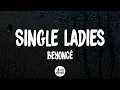 Download Lagu Beyoncé - Single Ladies Put a Ring on It Letra/Lyrics