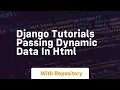 Django tutorials passing dynamic data in html