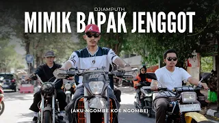 mimik bapak jenggot aku ngombe kowe ngombe djiamputh dj version 