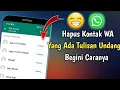 Download Lagu 2 Cara Menghapus Kontak WhatsApp Yang Ada Tulisan Undang