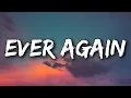 Lagu Arizona Zervas - EVER AGAIN (Lyrics)