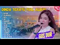 Lagu DINDA TERATU - GUS DUR - PELAMPIASAN - SEKTI || FULL ALBUM DANGDUT KOPLO TRENDING 2024