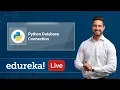 Python Live - 1 Python Database Connection How to Connect Python with MySQL Database Edureka
