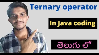 Ternary operator in java coding java coding in Telugu 2022 Easy Learning Channel