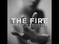 The Fire (feat. Madame Buttons) - Clockwork & Felix Cartal