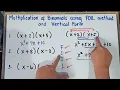 Multiplication of Binomials using FOIL method and Vertical Form Grade 8 Q1 Revised K-12