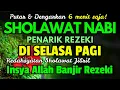 Download Lagu SHOLAWAT VIRAL SEPANJANG ZAMAN, Sholawat Jibril Penarik Rezeki Paling Mustajab, Sholawat Merdu