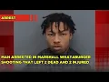 Man arrested in Marshall Whataburger shooting that left 2 dead and 2 injured