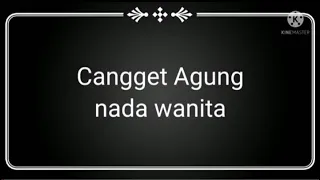 Download karaoke Cangget Agung nada wanita lagu daerah Lampung cover kelinkkay MP3