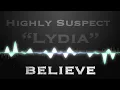 Highly Suspect - Lydia - Lyric Music Video
