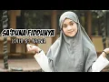 Download Lagu SA'DUNA FIDDUNYA (Cover by Naswa Aulia)