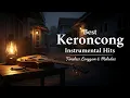 Download Lagu Best Keroncong Instrumental Hits – Timeless Langgam \u0026 Melodies