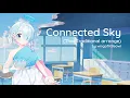 Download Lagu Connected Sky (Thai Traditional arrange)