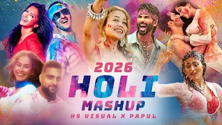 holi mashup 2026 hs visual music x papul holi special songs best of holi songs mashup