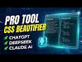 build a Professional CSS Beautifier Tool using ChatGPT DeepSeek Claude AI