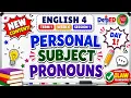 ENGLISH 4 TERM 1 WEEK 6 SESSION 1 PERSONAL SUBJECT PRONOUNS ILAW FRAMEWORK