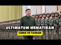 Lagu ULTIMATUM MEMATIKAN CHINA: SIAP HANCURKAN PEMBELA TAIWAN!