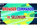 Selenium Webdriver Browser Commands