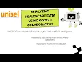 ANALYZING HEALTHCARE DATA GOOGLE COLAB