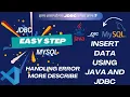 Step-by-Step Insert data into Table using Java and JDBC in VS Code also from MySQL Shell