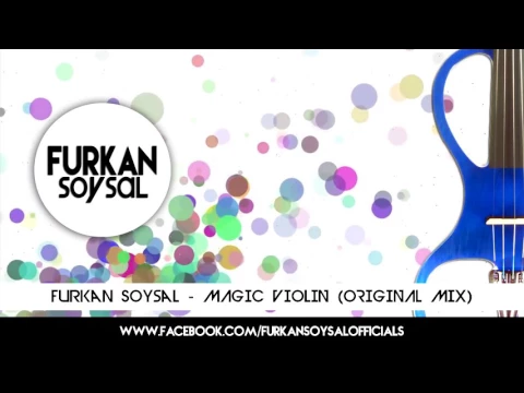 Download MP3 Furkan Soysal - Magic violin