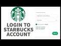 How to Login To StarBucks Account Sign in to Starbucks Account Quick Tutorial
