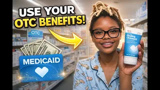 Medicaid OTC Benefits Explained What You Can Get FREE at CVS