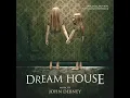 Dream House End Credits