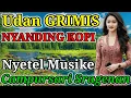 Lagu CAMPURSARI COKEK SRAGENAN MONGGO LUR LEYEH LEYEH SINAMBI NYRUPUT KOPI