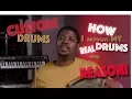 Custom Drums How I Brought MY Drums into Reason