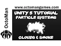 Unity 5 Tutorial Particle Systems - Clouds Smoke