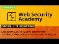 DOM XSS in jQuery anchor href attribute sink using location search source