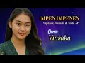 Download Lagu IMPEN IMPENEN - Cover Vinsaka (Aransemen Mandarin | Lagu Banyuwangi Ciptaan Sumiati \u0026 Andif AP)