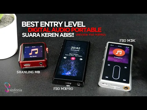 Download MP3 Best Entry Level Digital Audio Portable (DAP), Suara Keren Abis!! (Revie Fiio M3Pro)