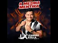 A Mesma Mentira (Arrocha)