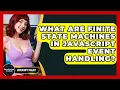 What Are Finite State Machines In JavaScript Event Handling - JavaScript Toolkit