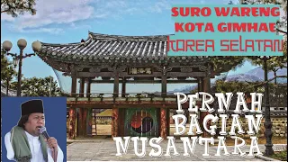 Download Gus Muwafiq : Suro Wareng Di KOREA Pernah Jadi Bagian Kerajaan Nusantara MP3